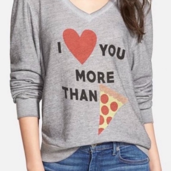 Wildfox Tops - Wildfox Sweatshirt I❤️ You More Than 🍕 Size Medium
